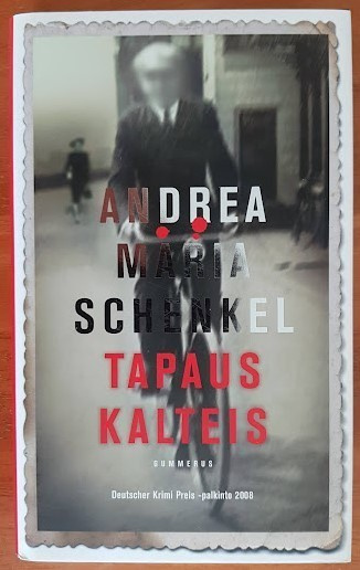 Andrea Maria Schenkel: Tapaus Kalteis