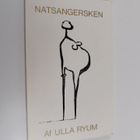 Ulla Ryum : Natsangersken - pikkukuva 1