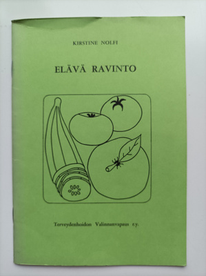 Elävä ravinto : mikä merkitys sillä on kansanterveydelle?
