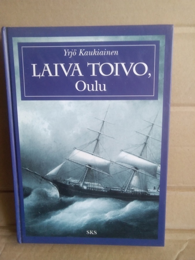 Yrjö Kaukiainen: Laiva Toivo, Oulu