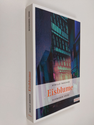 Sybille Baecker : Eisblume