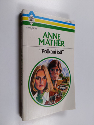 Anne Mather : "Poikani isä"