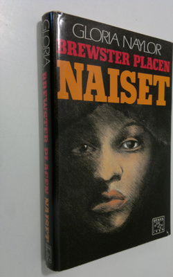Gloria Naylor : Brewster Placen naiset