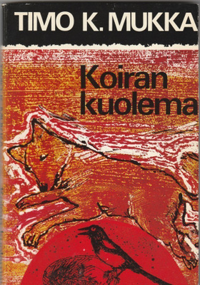 Timo K. Mukka: Koiran kuolema