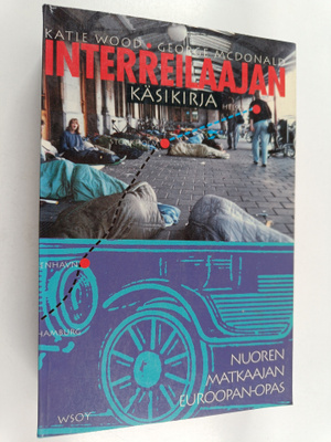 Katie Wood : Interreilaajan käsikirja : nuoren matkaajan ...