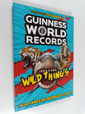 Guinness world records : wild things - Most amazing anima...
