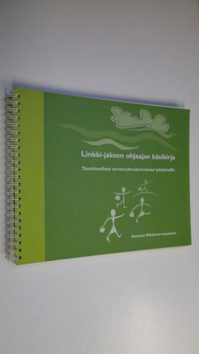 Linkki-jakson ohjaajan käsikirja : tavoitteellista vertai...