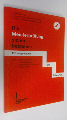 Norbert Bunten : Die Meisterprufung sicher bestehen - tei...