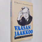 Ilmari Laukkonen : Vaasan Jaakkoo : tosi pohjalainen : pä... - pikkukuva 1