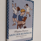 Maijaliisa Dieckmann : Satujen kuningas : Sakari Topeliuk... - pikkukuva 1