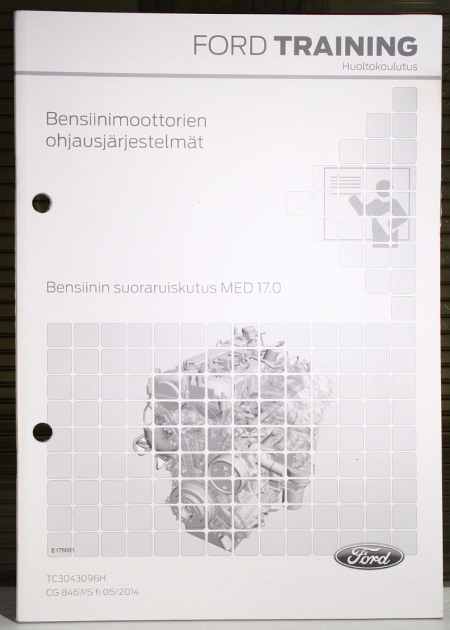 Ford training : Bensiinin suoraruiskutus MED 17.0 (2014)