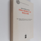Alexander Davidson : Two Models of Welfare - The Origins ... - pikkukuva 1
