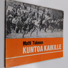 Matti Tolonen : Kuntoa kaikille - pikkukuva 1