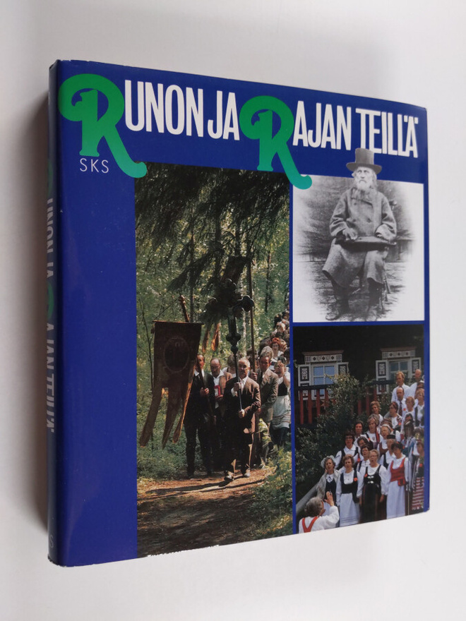 Seppo ym. (toim.) Knuuttila : Runon ja rajan teillä