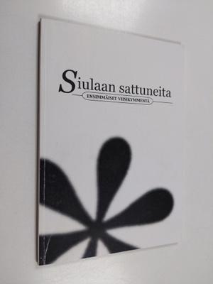 Siulaan sattuneita : ensimmäiset viisikymmentä