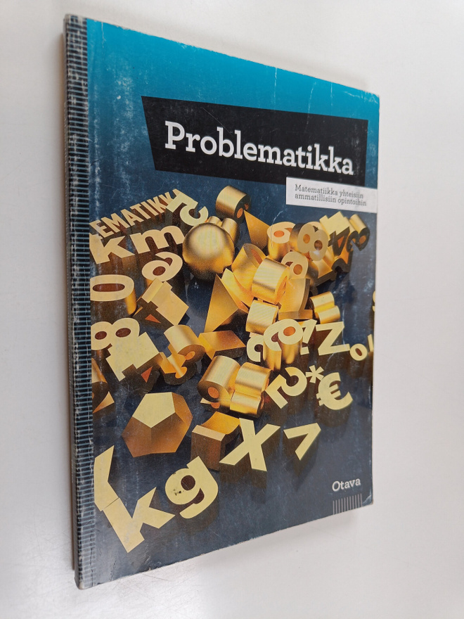 Kaarina M. E. Koskinen ym. : Problematikka : matematiikka...