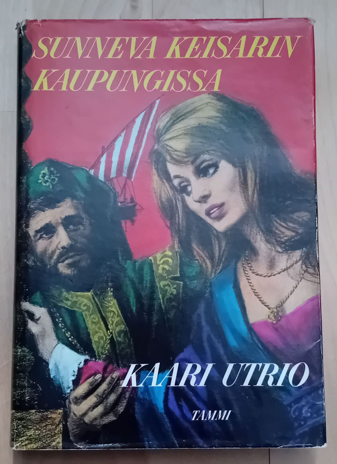Kaari Utrio - Sunnneva keisarin kaupungissa