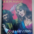 Kaari Utrio - Sunnneva keisarin kaupungissa - pikkukuva 1
