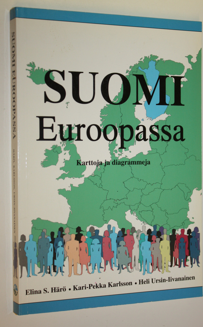 Elina S. ym. (toim.t) Härö : Suomi Euroopassa : karttoja ...