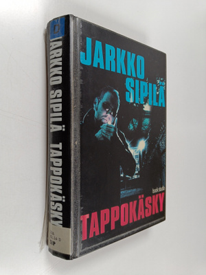 Jarkko Sipilä : Tappokäsky