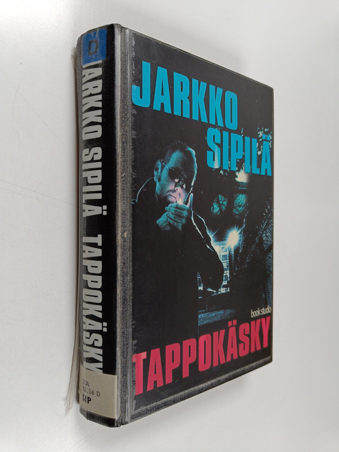 Jarkko Sipilä : Tappokäsky