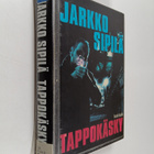 Jarkko Sipilä : Tappokäsky - pikkukuva 1