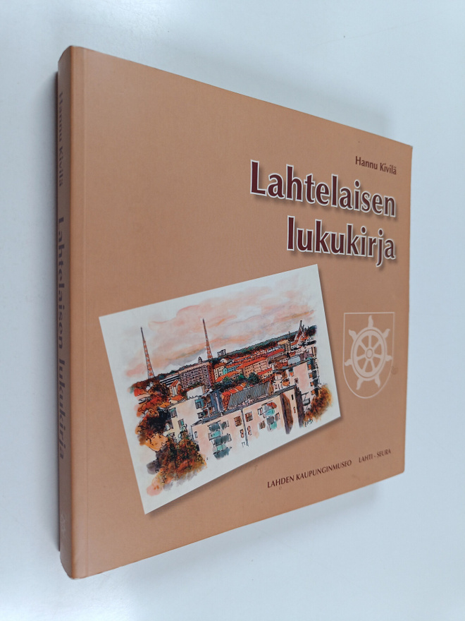 Hannu Kivilä : Lahtelaisen lukukirja