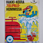 Horace J. Elias : Hakki-koira tulipalohommissa - pikkukuva 2