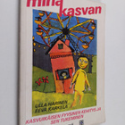 Ulla Harinen : Minä kasvan : kasvuikäisen fyysinen kehity... - pikkukuva 1