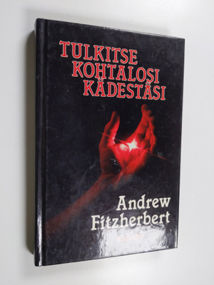 Andrew Fitzherbert : Tulkitse kohtalosi kädestäsi