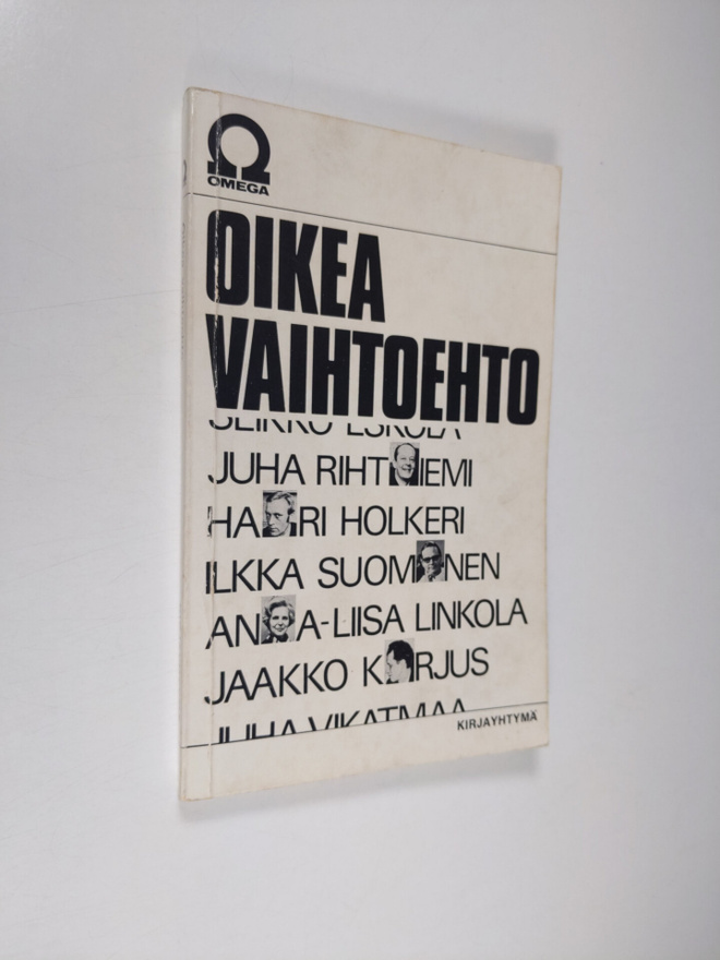 Juha (Kirj.) Rihtniemi. : Oikea vaihtoehto