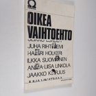 Juha (Kirj.) Rihtniemi. : Oikea vaihtoehto - pikkukuva 1