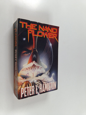 Peter F. Hamilton : The nano flower