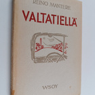 Reino Mantere : Valtatiellä : kokoelma kertomuksia - pikkukuva 1