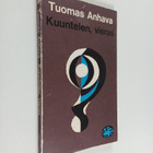Tuomas Anhava : Kuuntelen, vieras - pikkukuva 1