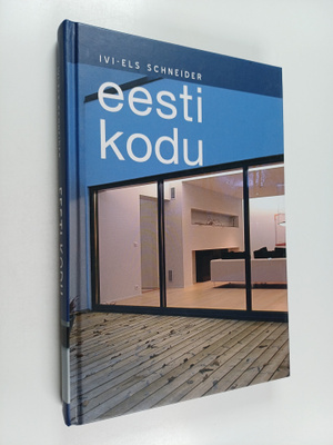 Ivi-Els Schneider : Eesti kodu