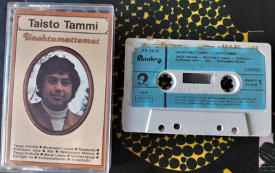 TAISTO TAMMI-UNOHTUMATTOMAT-Kasetti, FK 3513,v.1979 Finnlevy
