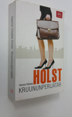 Hanne-Vibeke Holst : Kruununperijätär