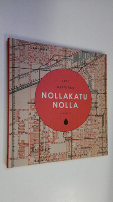 Satu Manninen : Nollakatu nolla