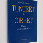Markku T. Hyyppä : Tunteet ja oireet : uusin psykosomatiikka - pikkukuva 1