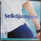 Ingrid Jacobsson: Selkäjumppa / Lihaskuntojumppa, Otava 2004 - pikkukuva 1