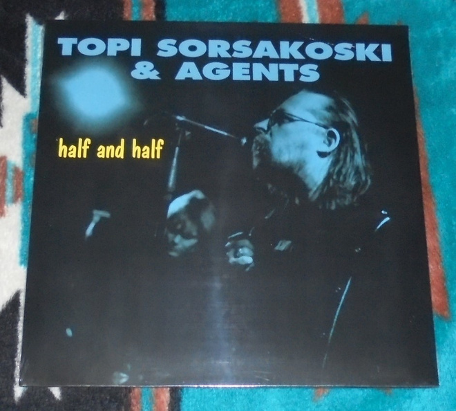 TOPI SORSAKOSKI & AGENTS ~ Half And Half ~ LP kelmussa *UUSI