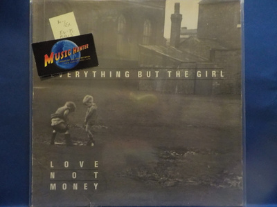 EVERYTHING BUT THE GIRL - LOVE NOT MONEY - EU 1985 M-/EX