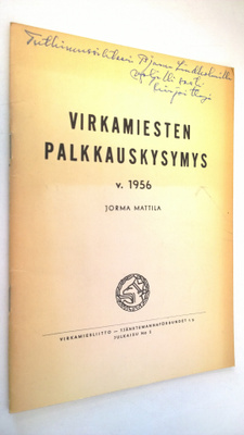 Jorma Mattila : Virkamiesten palkkauskysymys v 1956