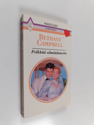 Bethany Campbell : Pelkkää silmänlumetta