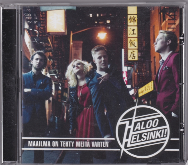 Haloo Helsinki - Maailma On Tehty Meitä Varten