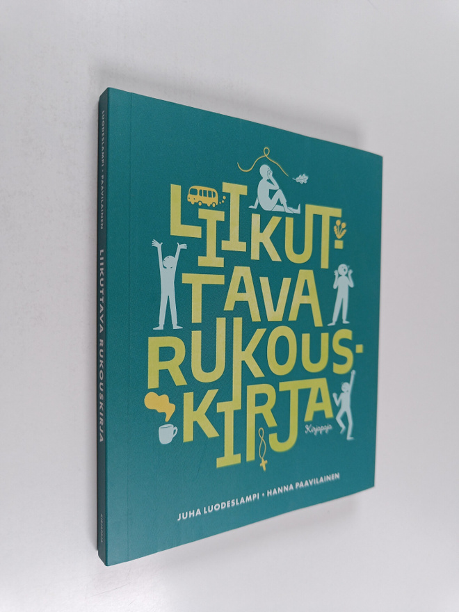 Juha Luodeslampi ym. : Liikuttava rukouskirja