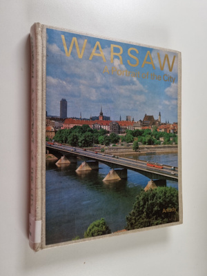 Wydawnictwo Arkady : Warsaw - A Portrait of the City