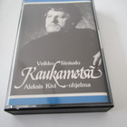 KAUKAMETSÄ - ALEKSIS KIVI -ohjelma (äänikirja, 2 kasettia) - pikkukuva 1