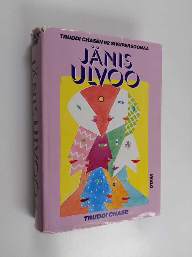 Truddi Chase : Jänis ulvoo : Truddi Chasen 92 sivupersoonaa